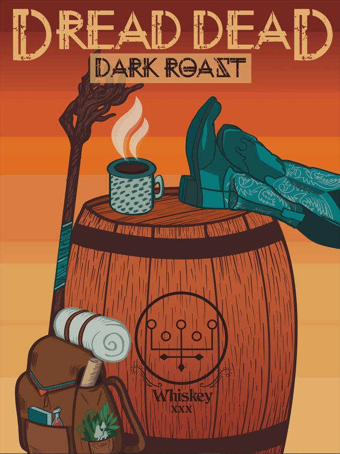 Dread Dead Dark Roast Dread Dead Dark Roast